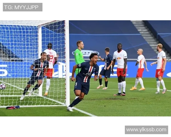 欧冠半决赛精彩回放巴黎圣日耳曼对阵莱比锡红牛全场精彩瞬间解析